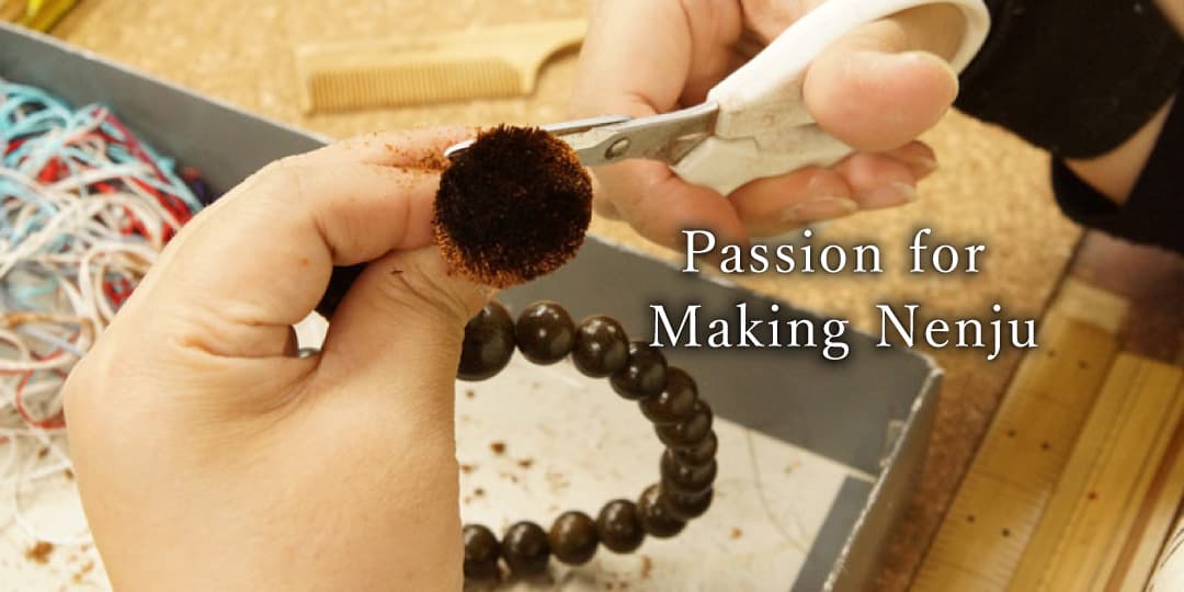 Passion for Making Nenju